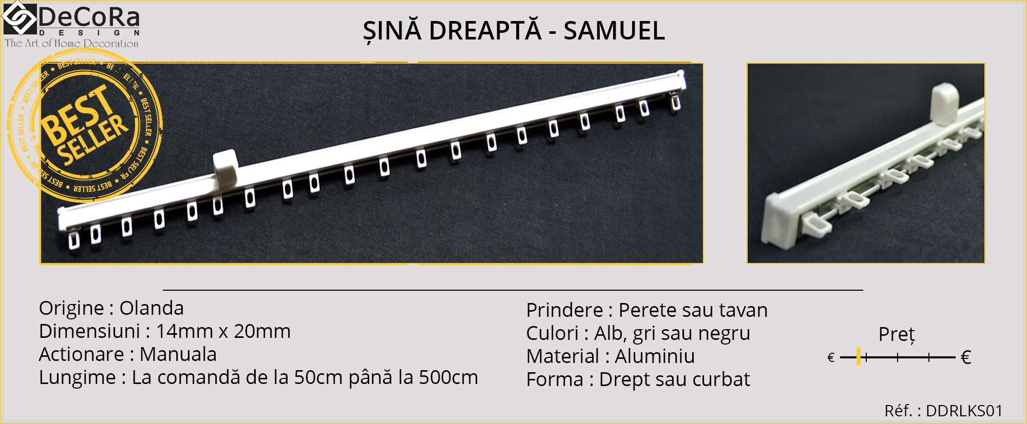 Sina dreapta - SAMUEL, din Olanda, cu actionare manuala, prindere pe perete sau in tavan